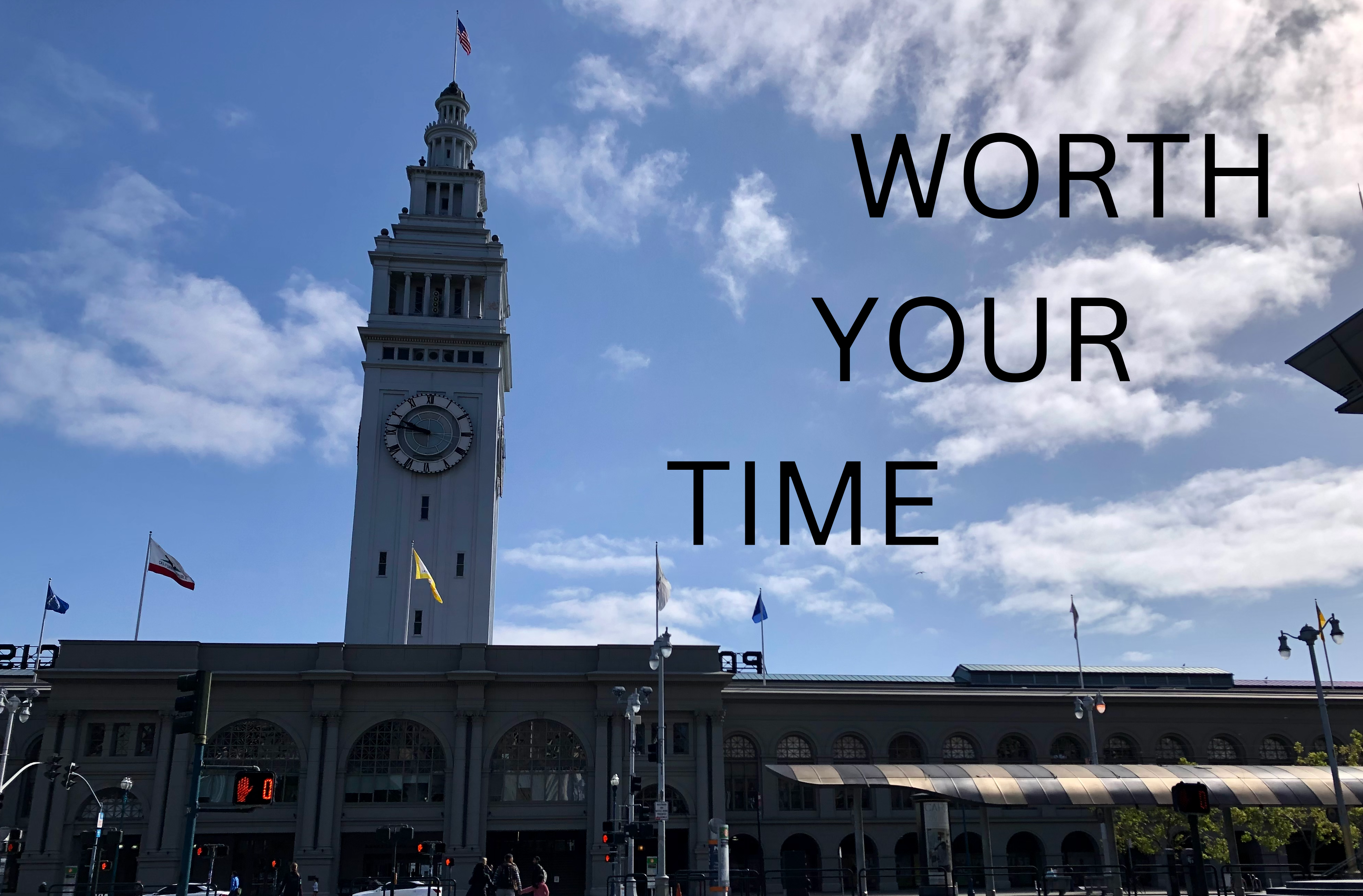 clock tower with title "WORTH YOUR TIME"